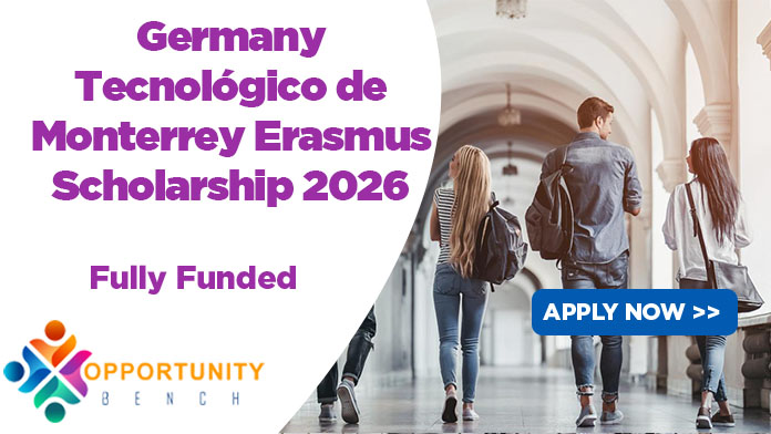 Germany Tecnológico de Monterrey Erasmus Scholarship 2026 – Fully Funded